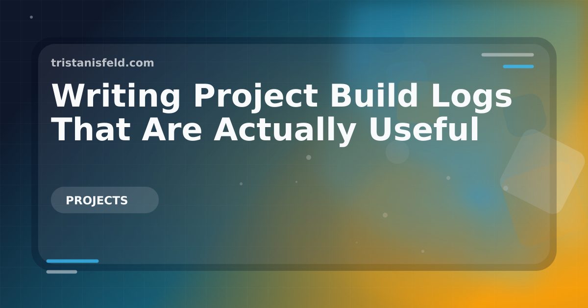 Abstract generated cover for Writing Project Build Logs That Are Actually Useful.